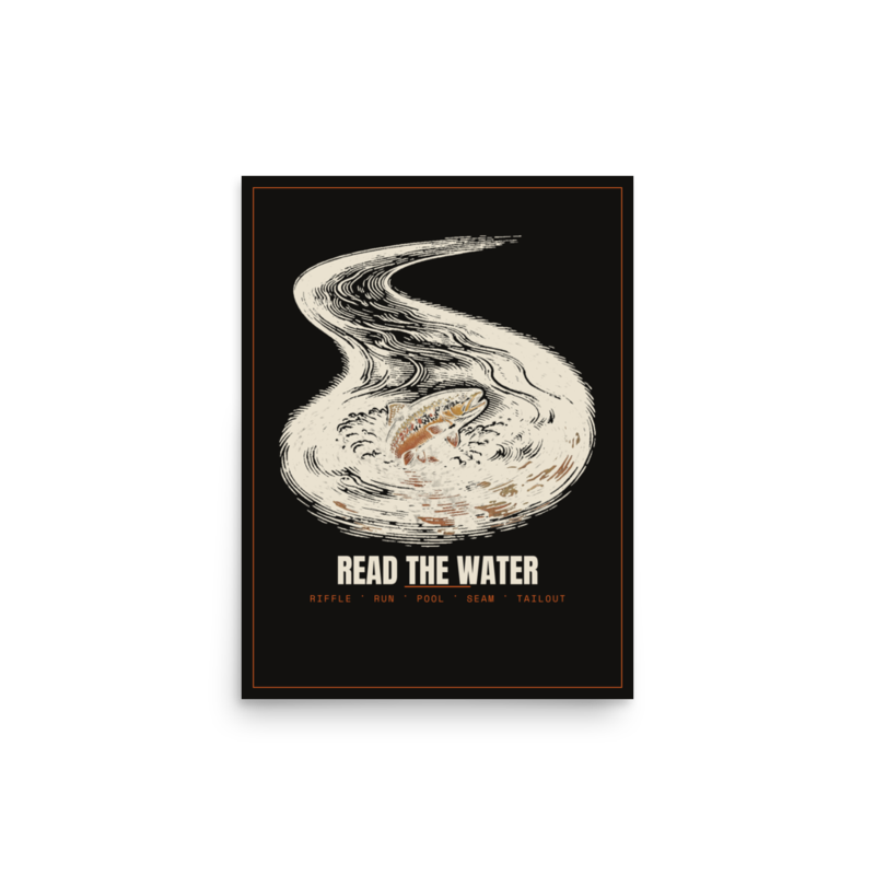 Read the Water Poster — Fly Fishing merch