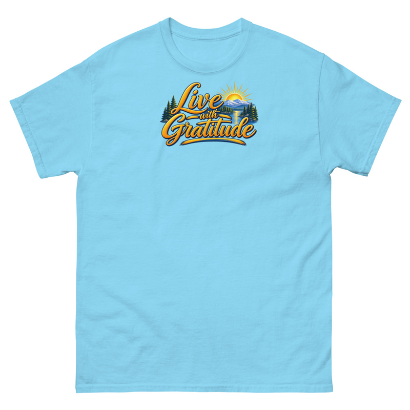 Live with Gratitude Unisex classic tee