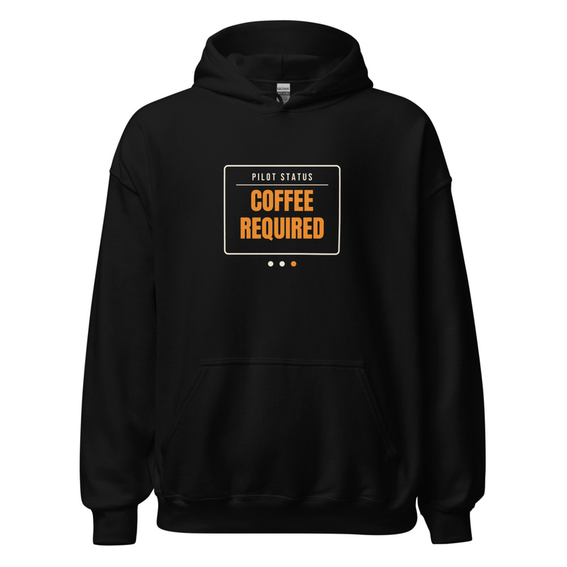 Pilot Status: Coffee Required — Hoodie hoodie