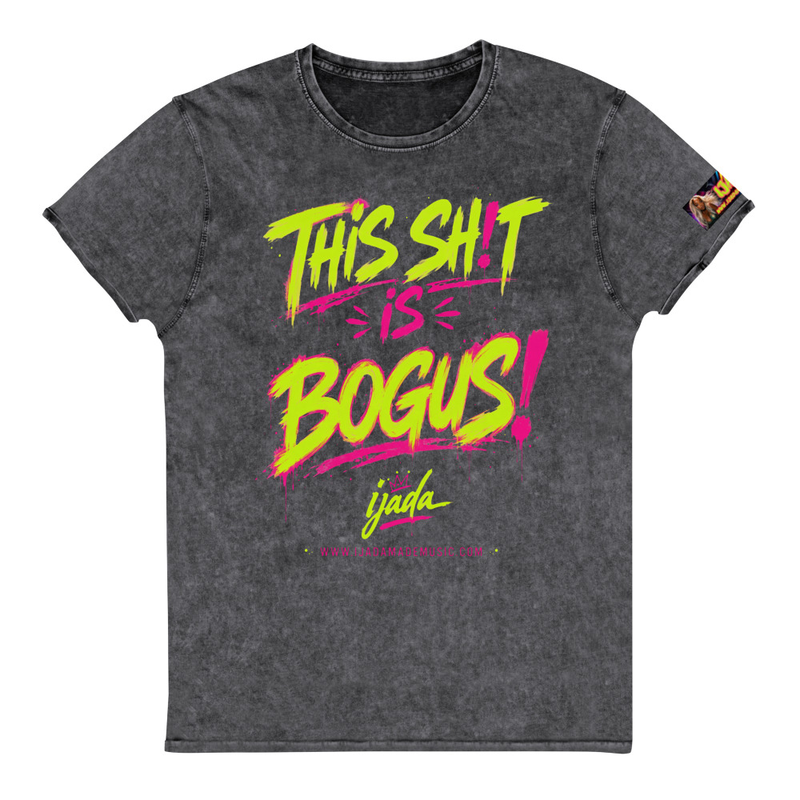 Denim "This Sh!t IS BOGUS!" T-Shirt| 