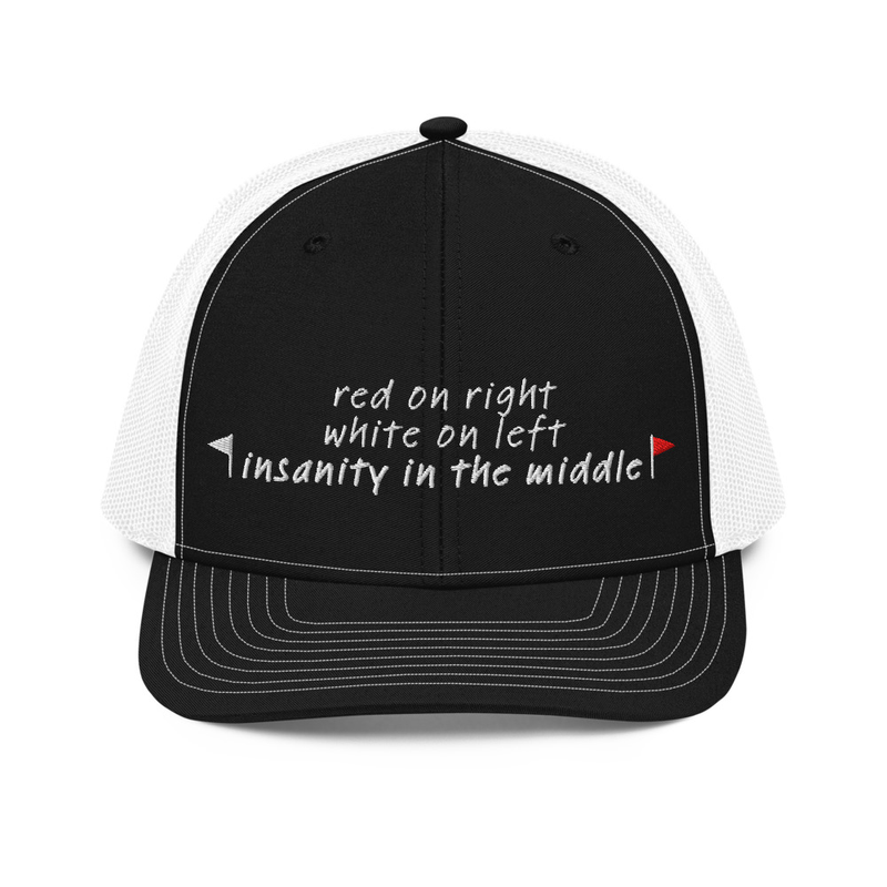 Insanity in the Middle Trucker Cap view 4