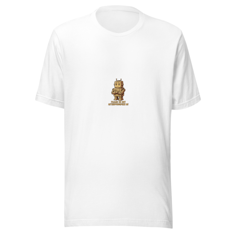 RetroPuns — Do Not Anthropomorphize Me Tee
