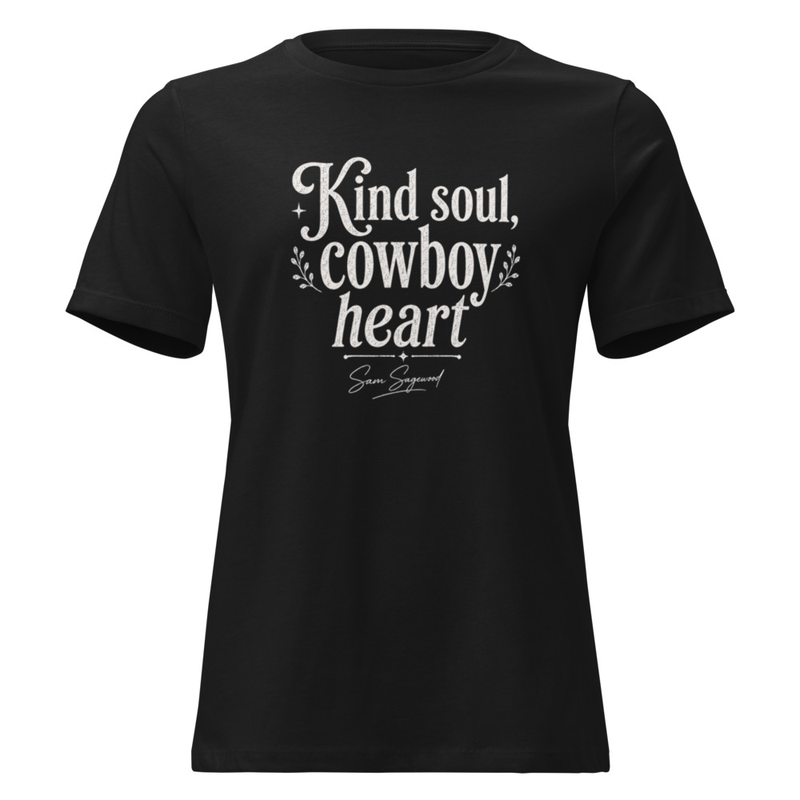 Kind Soul Cowboy Heart