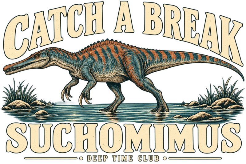 Close view of the original Catch a Break Suchomimus Long Sleeve graphic