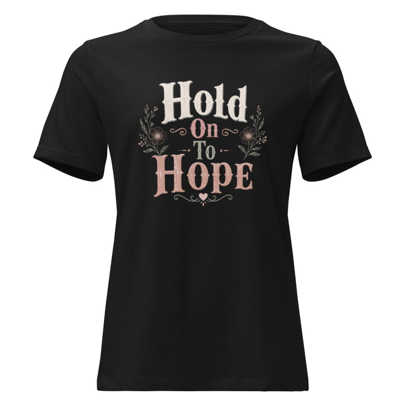 Hold On To Hope