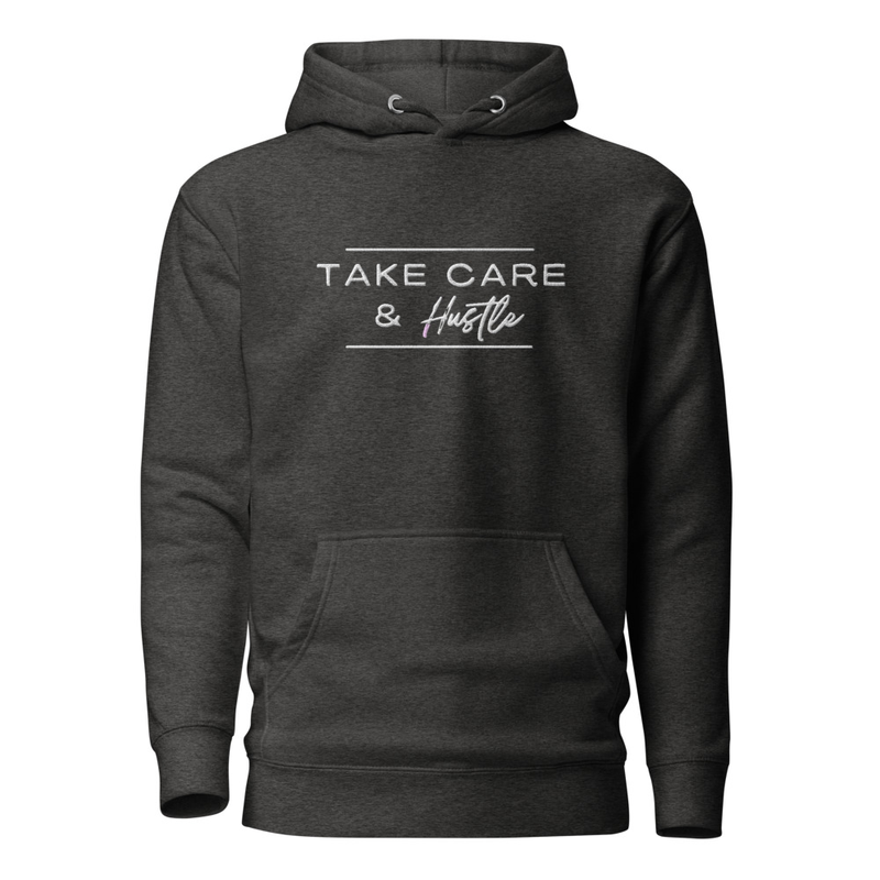 Take Care & Hustle Hoodie – S, Charcoal Heather