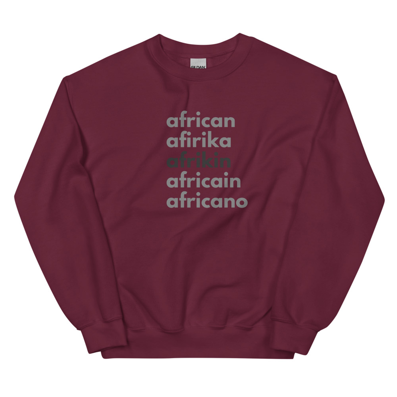 I Am AfriKin Unisex Sweatshirt