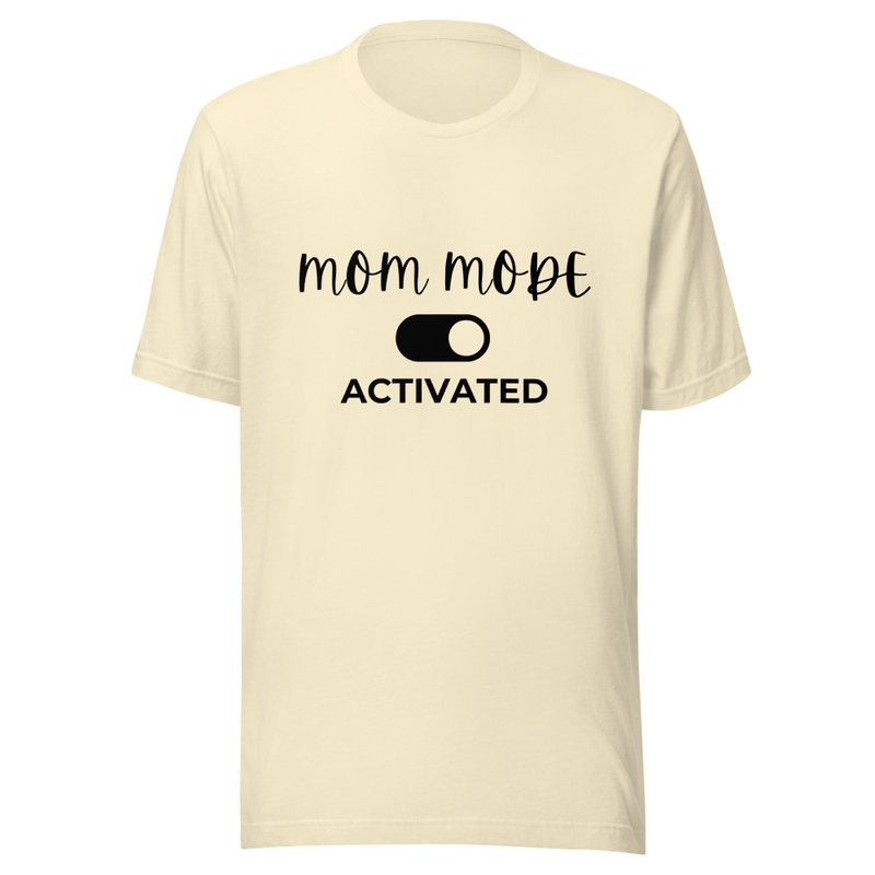 Mom Mode Activated - Light Tone – XS, Natural