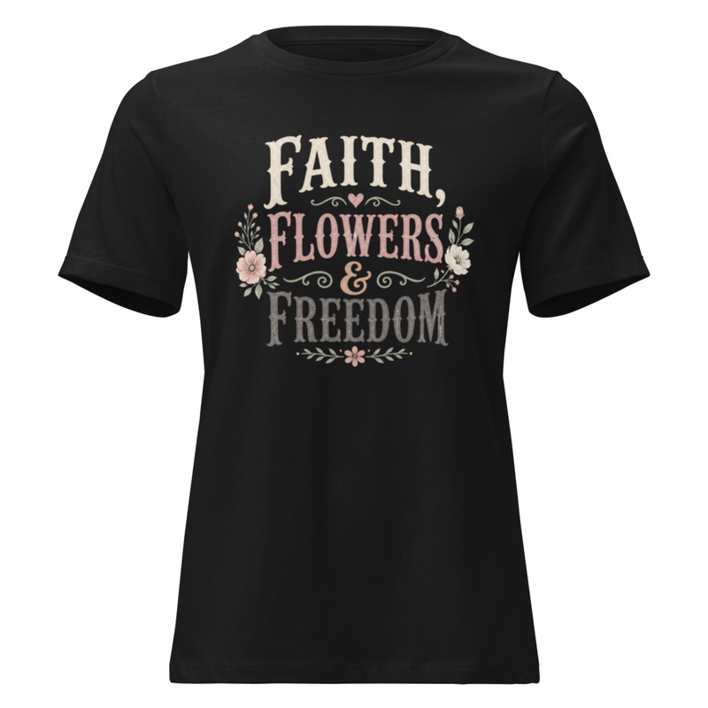 Faith Flowers & Freedom