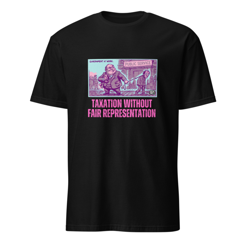 TAXATION without FAIR REPRESENTATION