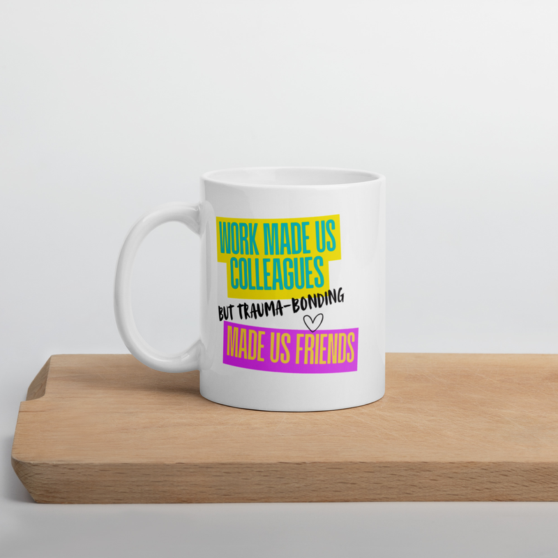 Trauma Bonding Mug