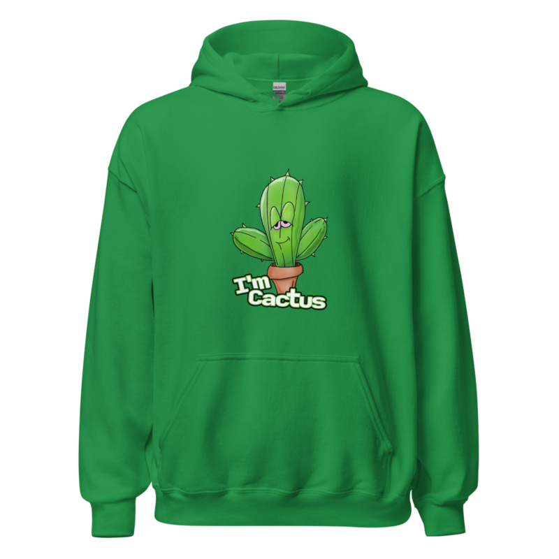 I'm Cactus Hoodie — Irish Green