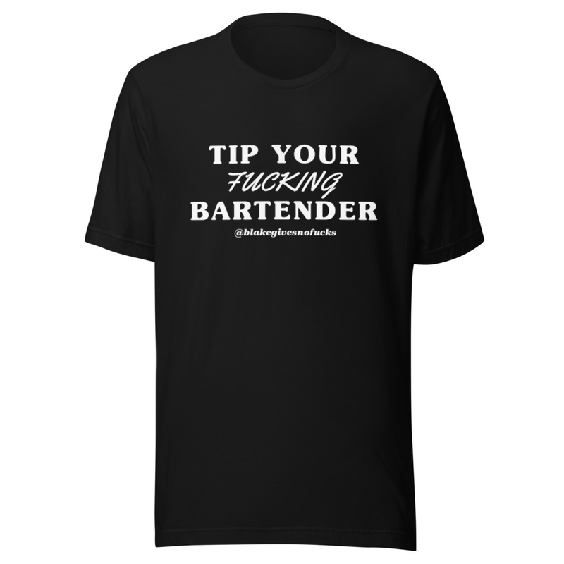 Tip Your Fucking Bartender