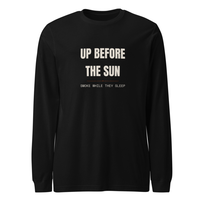 UP BEFORE THE SUN Long Sleeve mockup
