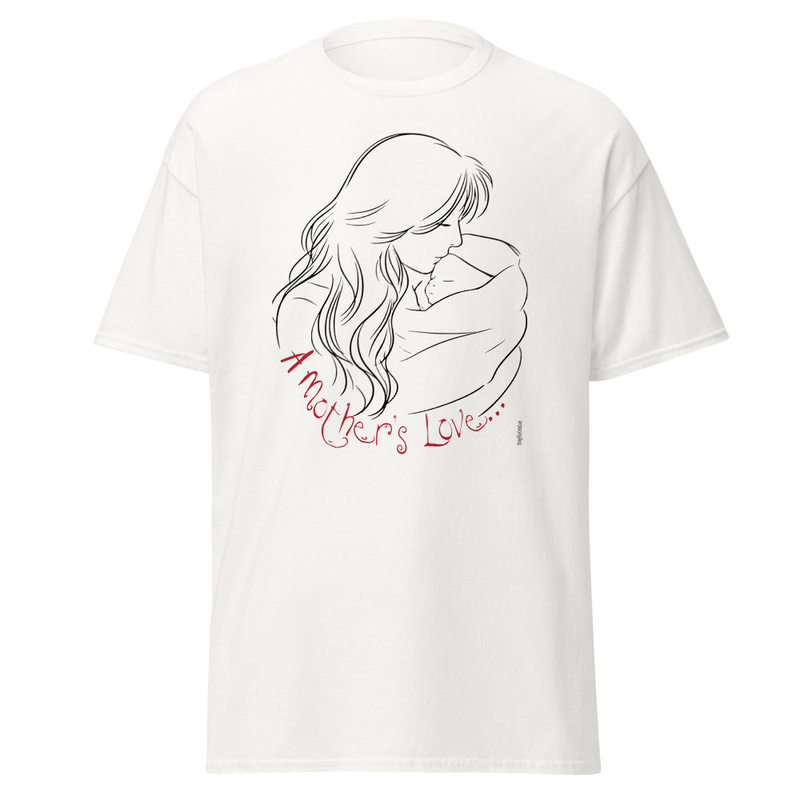 A Mother's Love (Red Writing) Unisex classic tee