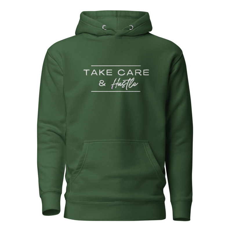 Take Care & Hustle Hoodie