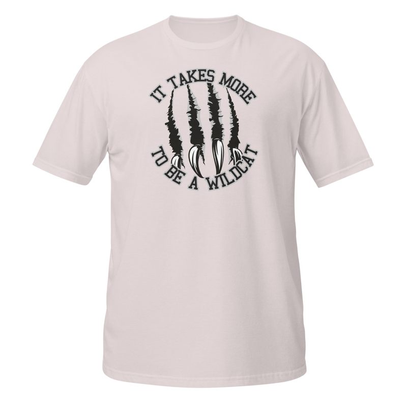 It Takes More to be a Wildcat Short-Sleeve Unisex T-Shirt (black font) – S, Ice Grey
