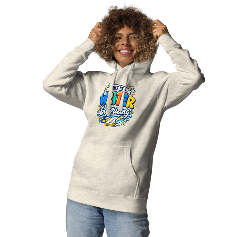 Be Writing - Adult Hoodie – XL, Oatmeal Heather