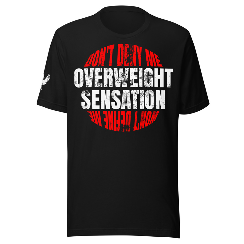 Overweight Sensation - Tee Shirt