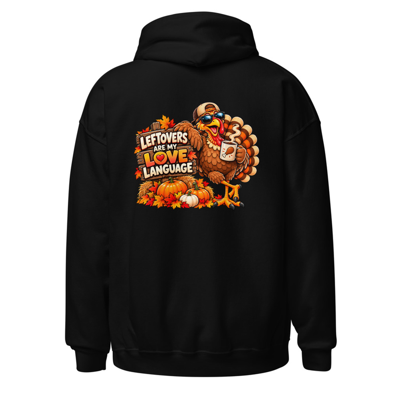 Leftovers are my Love Language Unisex Hoodie – M, Black