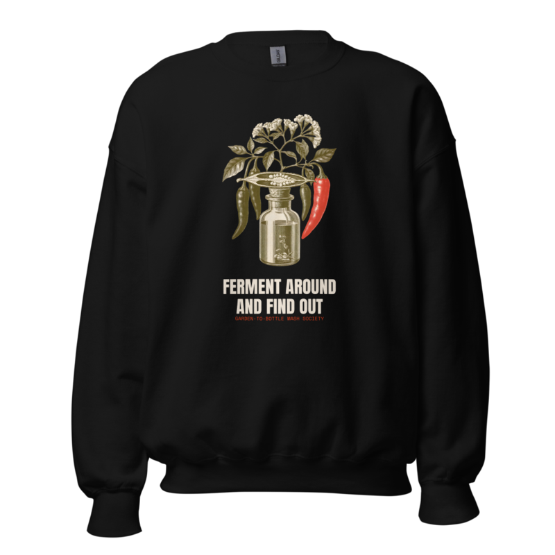 Ferment Around And Find Out Crewneck (Artist Series) mockup