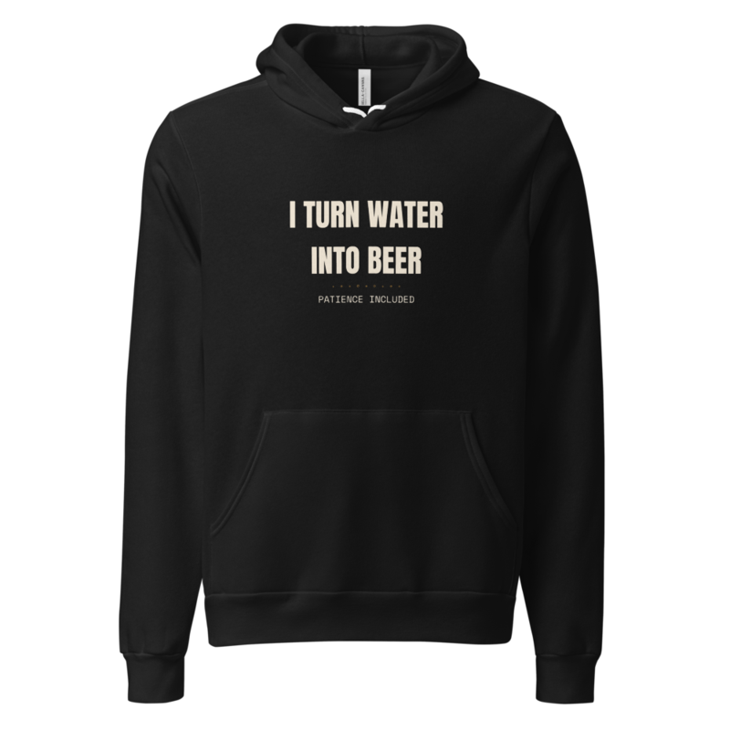 I TURN WATER INTO BEER Hoodie mockup