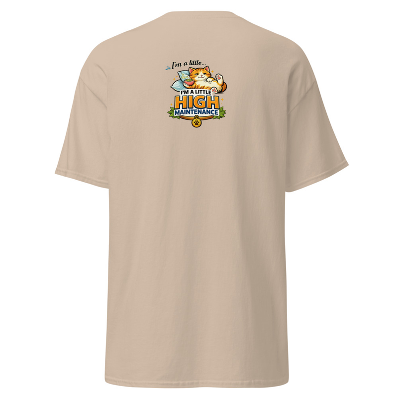 High Maintenance Unisex classic tee – S, Sand