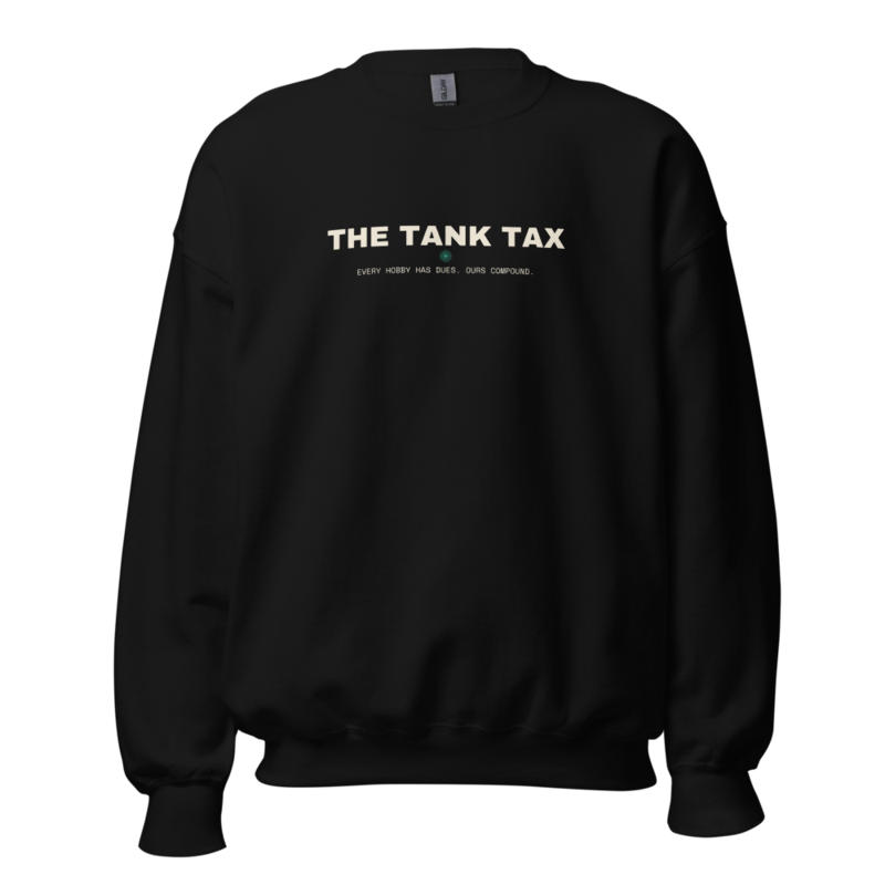 THE TANK TAX Crewneck — Reef Aquariums merch