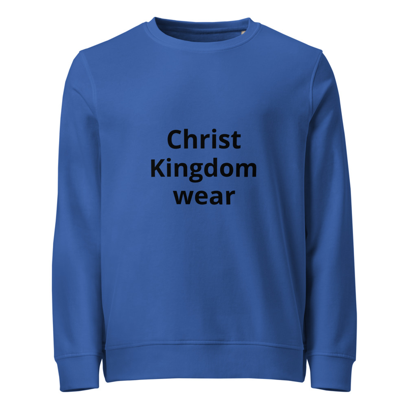 Christ Kingdom Wear- Unisex Organic Sweatshirt — Christ Kingdom Apparel