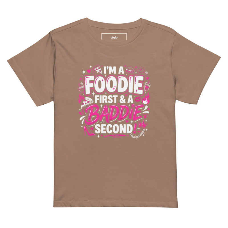 Foodie First Baddie Second Shirt Women | Cute Foodie Tee – Image 4