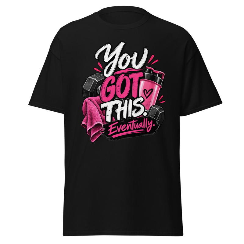 You Got this - Unisex classic tee – M, Black