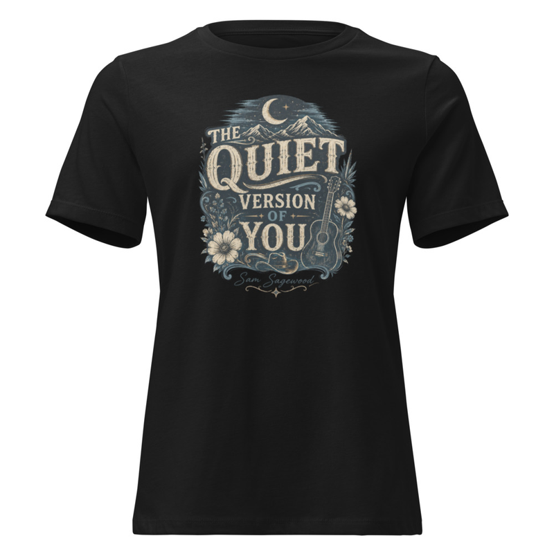 The Quiet Version of You