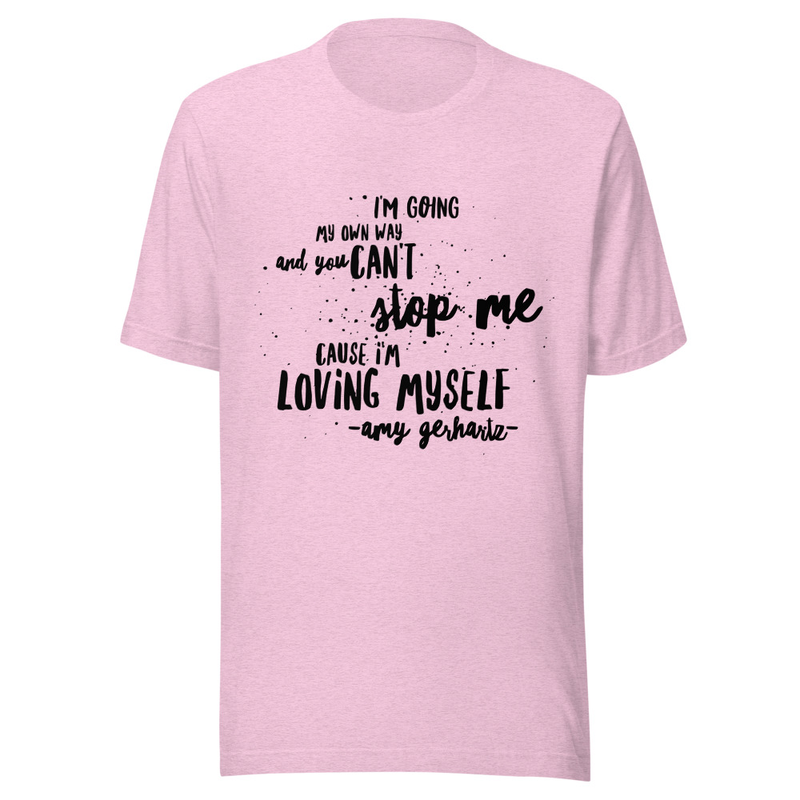 Loving Myself Unisex T-Shirt