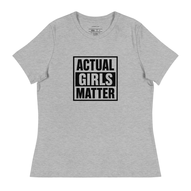 "Actual Girls Matter" Actual Girl Relaxed T-shirt - for Women – S, Athletic Heather