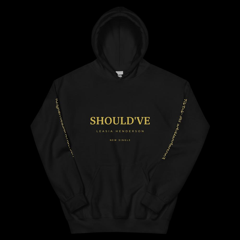 Should've - Hoodie