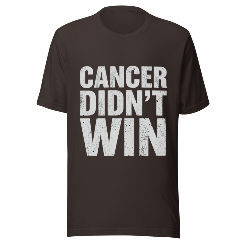 Cancer Didn't Win - Midnight Tone – S, Brown