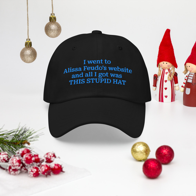 Stupid Hat