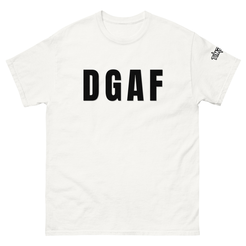 DGAF T-Shirt