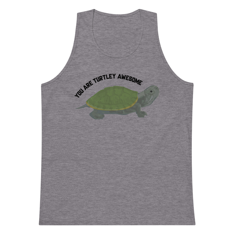 You Are Turtley Awesome ! Men’s premium tank top - you are totally awesome, awesome pun shirt, puns, funny, funny shirt