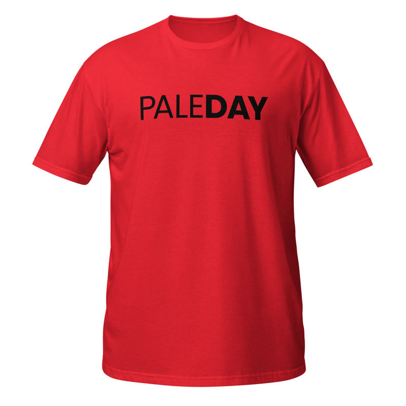 PaleDAY Unisex T-Shirt