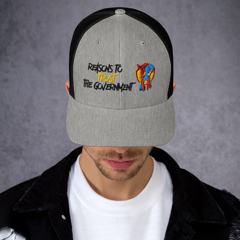 Reasons to Trust The Government Trucker Cap
