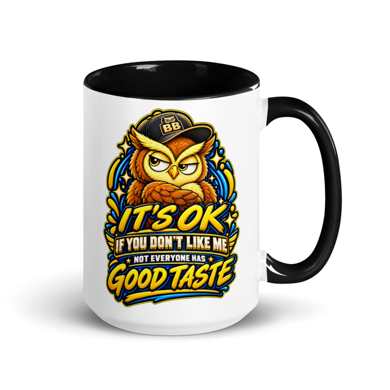“It’s OK If You Don’t Like Me” Mug — BOOMERBING™ SIGNATURE COLLECTION