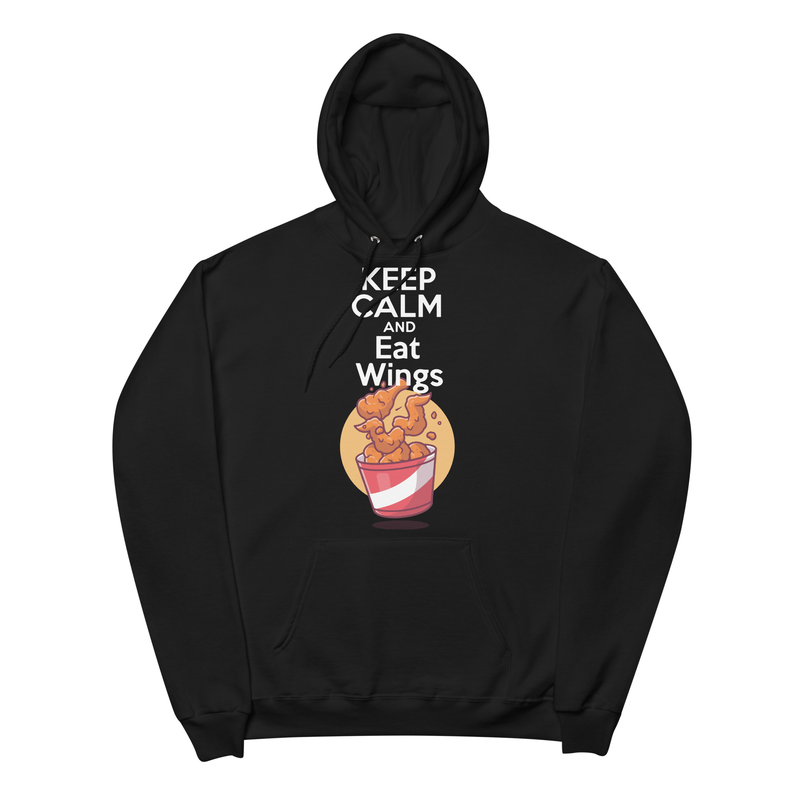 Keep Calm and Eat Wings - Unisex Hoodie - chicken wings, drumstick, grill master, chef, gift for, kentucky fried, chicken, food, munchies