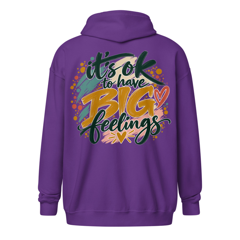 Big Feelings Zip Hoodie
