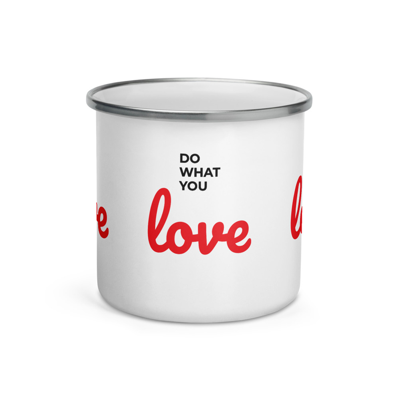 "Do What You Love" RV Camper Enamel Mug