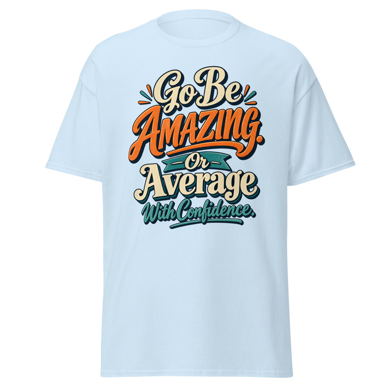 Be Amazing - Unisex classic tee – L, Light Blue