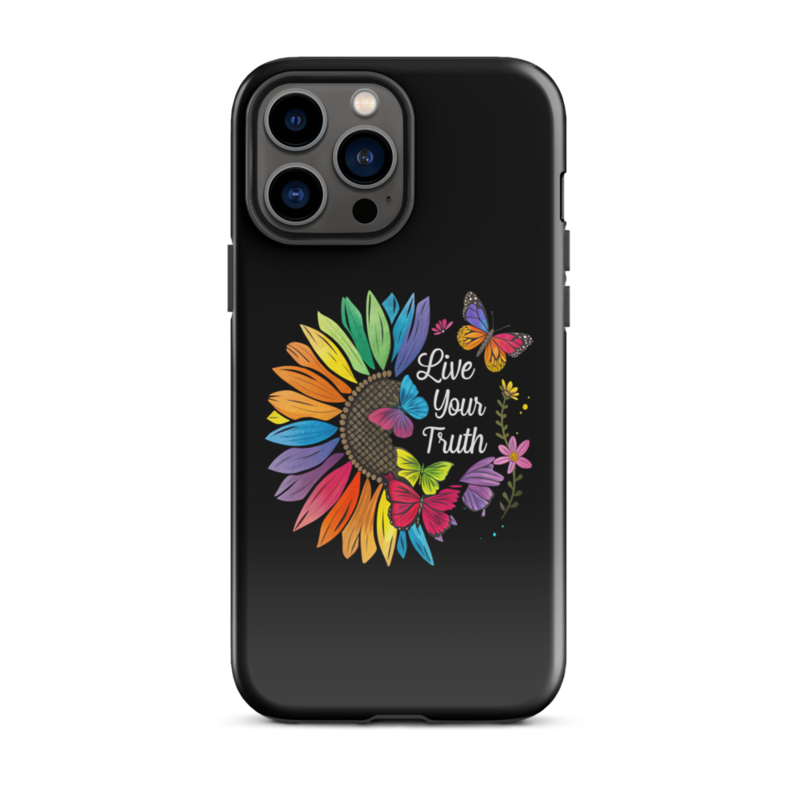 Live Your Truth Tough Case for iPhone® – iPhone 13 Pro Max, Glossy