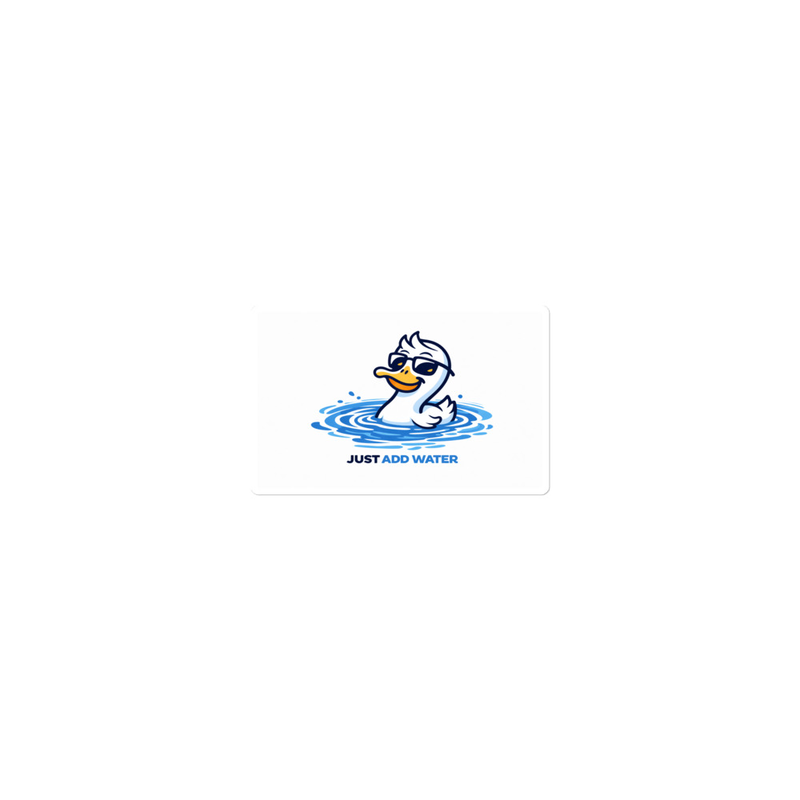 Happy Duck - Just Add Water