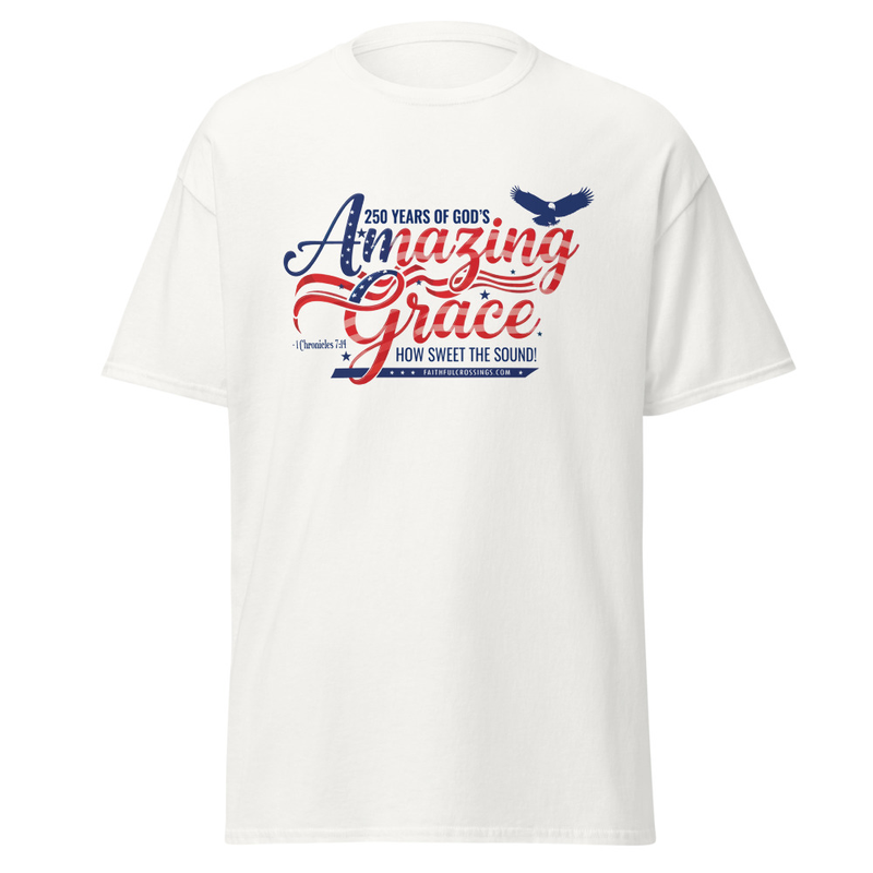 250 Years of God's Amazing Grace Tshirt