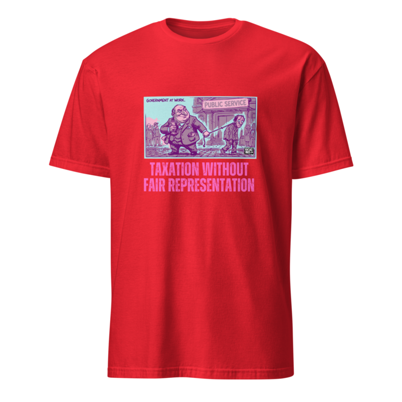 TAXATION without FAIR REPRESENTATION – XL, Red